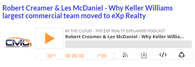 Robert Creamer & Les McDaniel – Why Keller Williams largest commercial team moved to eXp Realty