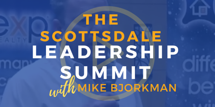 The Scottsdale Leadership Summit – Mike Bjorkman