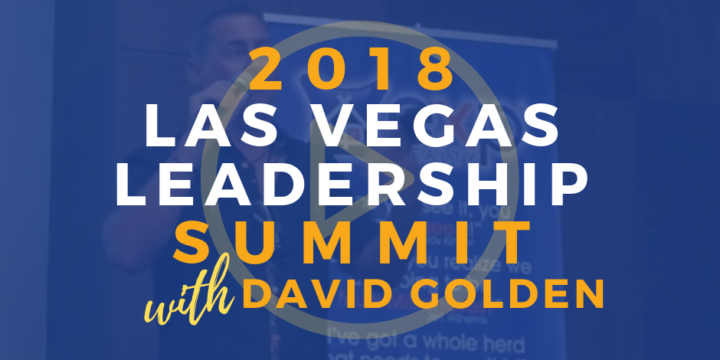 Las Vegas Leadership Summit – David Golden