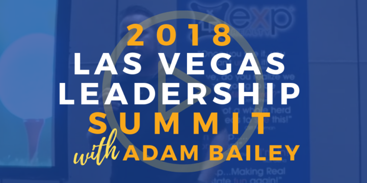 Las Vegas Leadership Summit – Adam Bailey