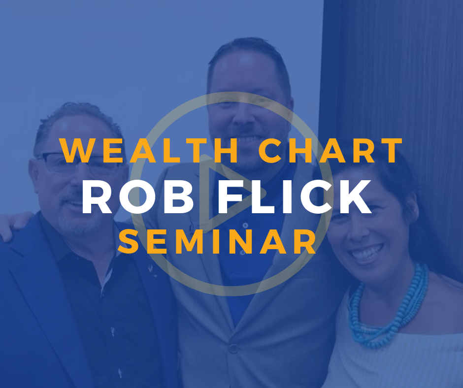 Rob Flick Wealth Chart Seminar