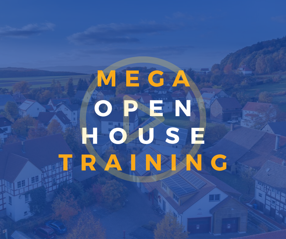 Mega Open House Training