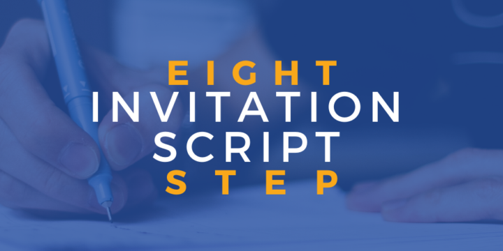 8 Step Invitation Script