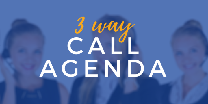3-Way Call Agenda