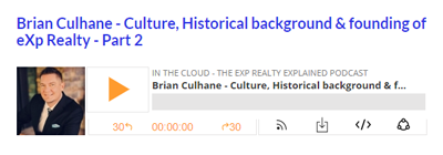 Brian Culhane – Culture, Historical background & founding of eXp Realty – Part 2