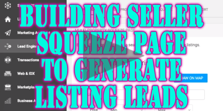 How to Build a Seller Squeeze Page to Generate Listing Leads in kvCore with eXp Realty