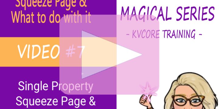 How to Build a Single Property Squeeze Page & What to Do With It in kvCore