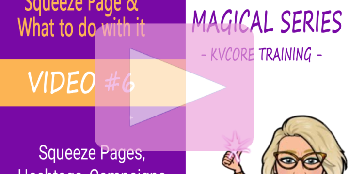 5-Minute Video: How Squeeze Pages, Hashtags, Campaigns & the CRM Work Together in kvCore