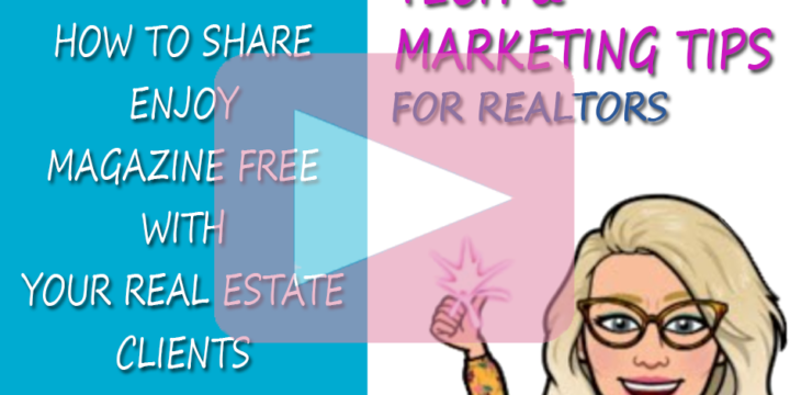 How to Share Enjoy Magazine FREE with Your Real Estate Clients