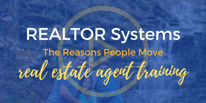 The Reasons People Move – Real Estate Agent Training