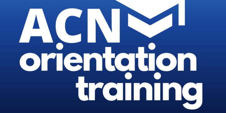ACN Orientation Training