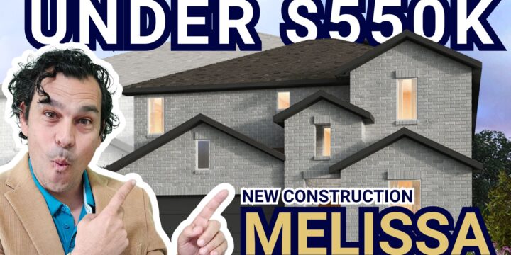 The BEST New Construction Homes UNDER $550K in Melissa | Living in Collin County, Texas
