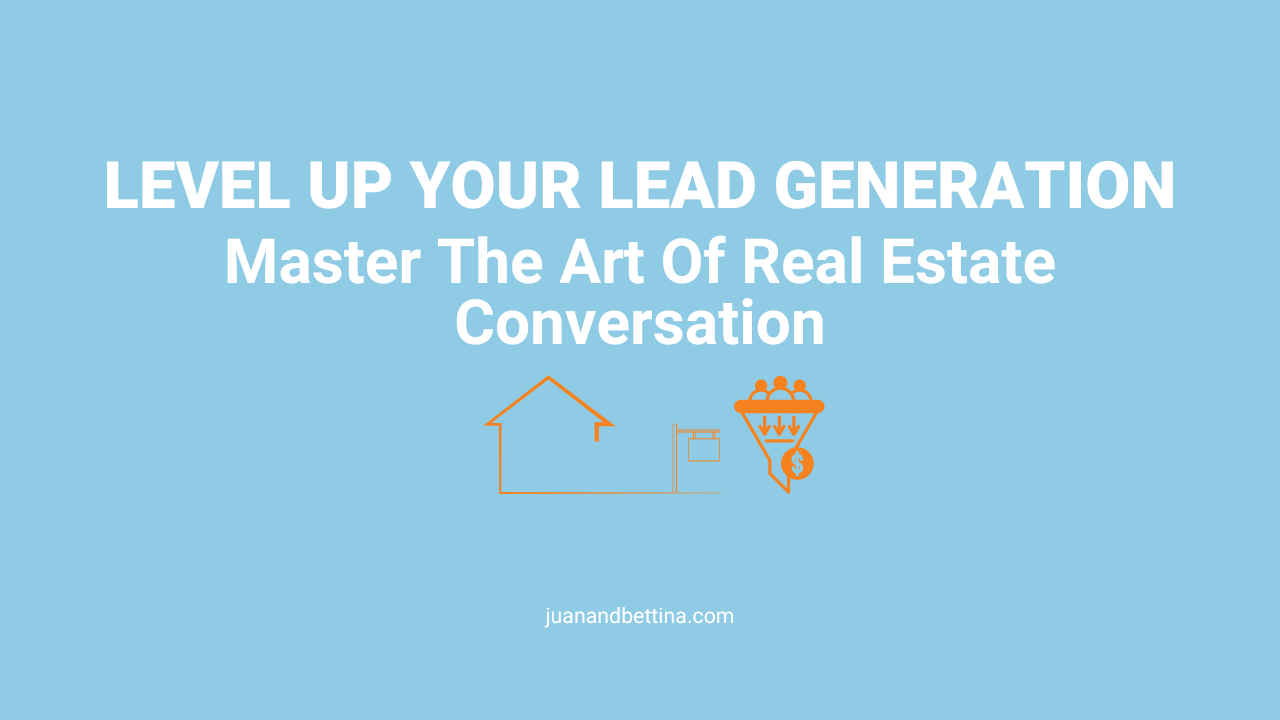 Master Real Estate Conversation