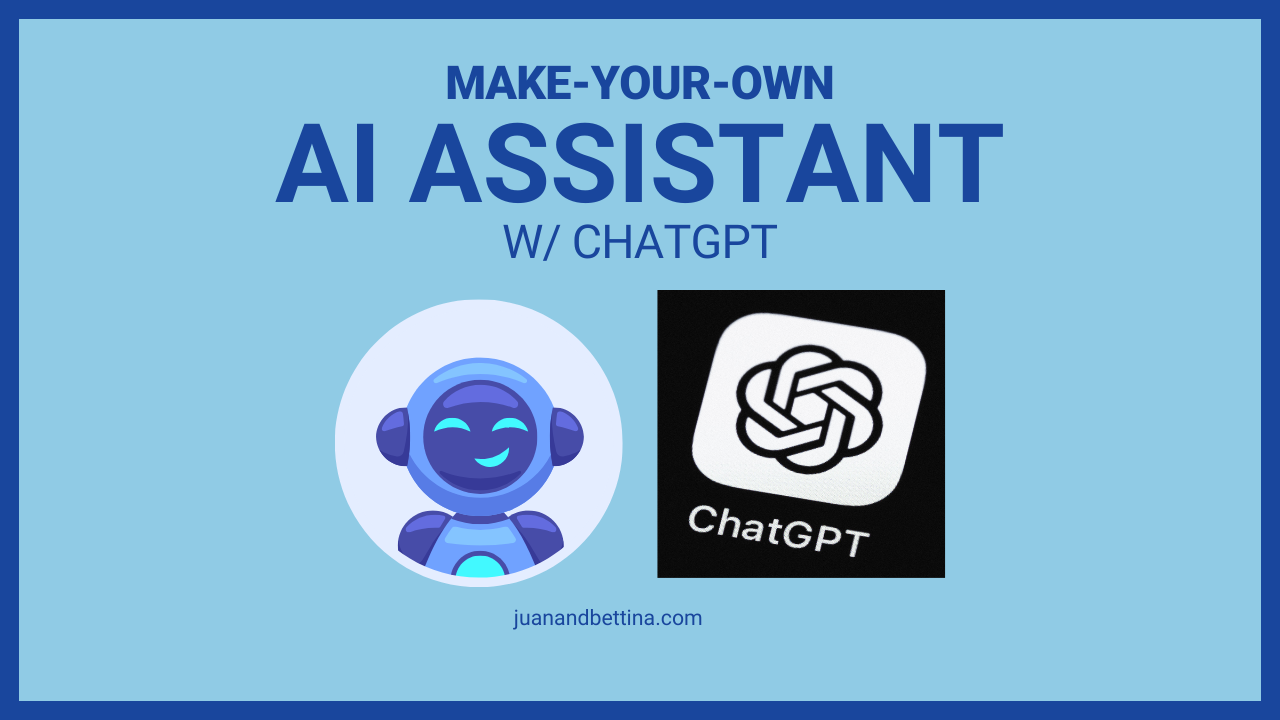 Make-Your-Own AI Assistant